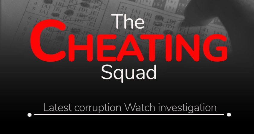 Corruption Watch _The Cheating Squad